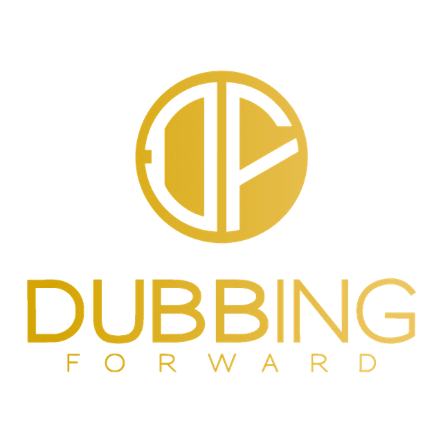 Dubbing Forward